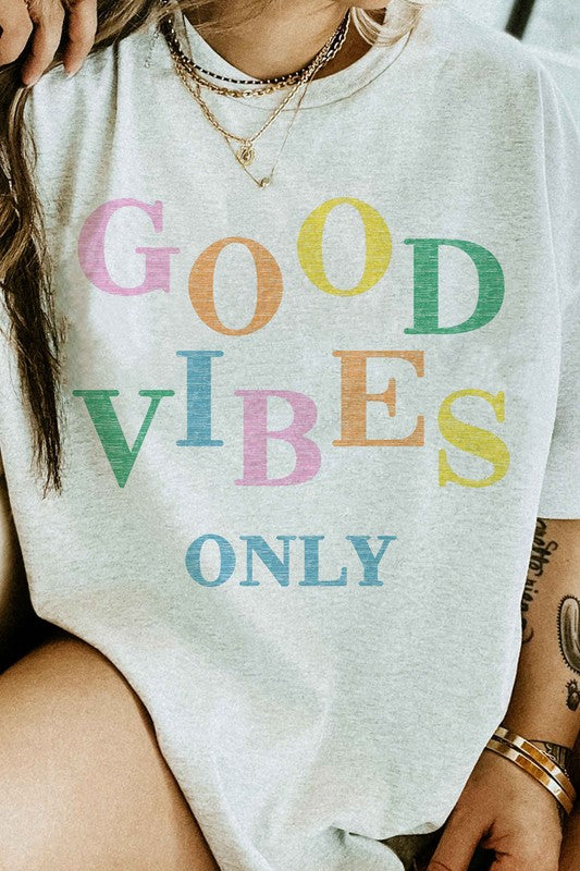 GOOD VIBES ONLY GRAPHIC TEE