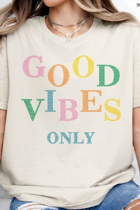 GOOD VIBES ONLY GRAPHIC TEE