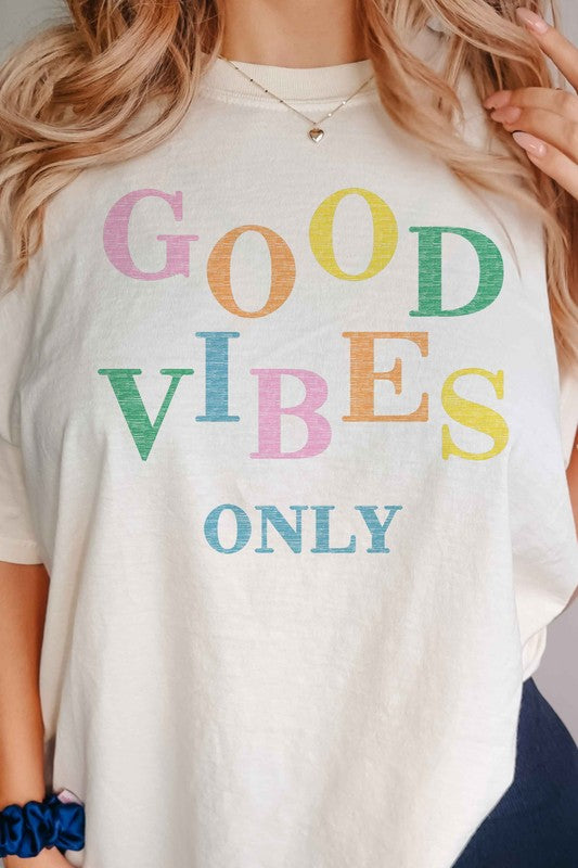GOOD VIBES ONLY GRAPHIC TEE
